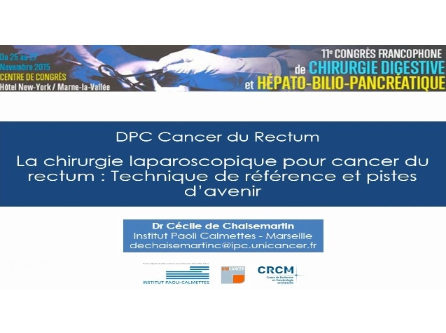 La chirurgie laparoscopique pour cancer du rectum : technique de référence et piste d'avenir La chirurgie laparoscopique pour cancer du rectum : technique de référence et piste d'avenir