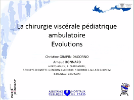 La chirurgie pédiatrique ambulatoire : indications, limites en chirurgie viscérale et urologique La chirurgie pédiatrique ambulatoire : indications, limites en chirurgie viscérale et urologique