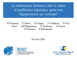 La coelioscopie diminue-t-elle le risque d'insuffisance hépatique après une hépatectomie sur cirrhose ?