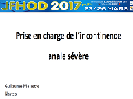 La prise en charge de l'incontinence anale sévère