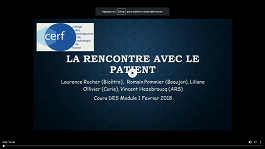 La rencontre avec le patient