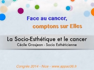La Socio-Esthétique et le Cancer