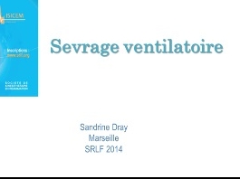 La ventilation mécanique - Sevrage ventilatoire