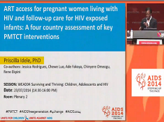 L'accès aux thérapies antirétrovirales (ART) pour les femmes encientes vivant avec le VIH, et suivi du patient pour les enfants exposés