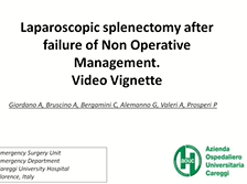 Laparoscopic splenectomy after failure of Non Operative Management. Video Vignette Laparoscopic splenectomy after failure of Non Operative Management. Video Vignette