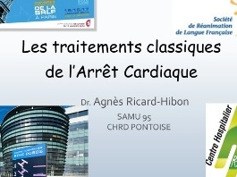 L'arrêt cardiaque - Traitements : les classiques