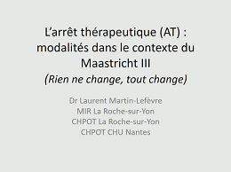 L'arrêt thérapeutique