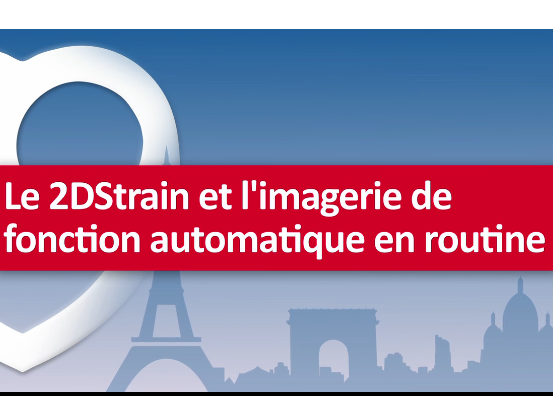 Le 2DStrain et l'imagerie de fonction automatique en routine