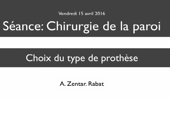 Le choix des matériaux prothétiques influence t-il les résultats fonctionnels et le taux de récidives? Le choix des matériaux prothétiques influence t-il les résultats fonctionnels et le taux de récidives?