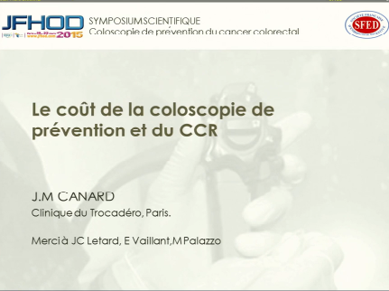 Le coût de la coloscopie de prévention et du cancer colo-rectal Le coût de la coloscopie de prévention et du cancer colo-rectal
