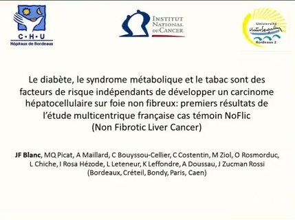 Le diabète, le syndrome métabolique et le tabac sont des facteurs de risque indépendants de développer un carcinome hépatocellulaire sur foie non fibreux (nfCHC) : premiers résultats de l’étude multicentrique française cas témoin NoFLIC