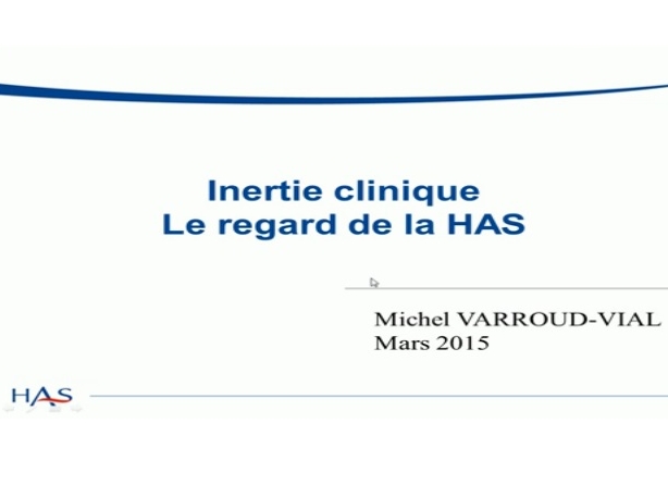 Le regard de l'HAS sur l'inertie clinique