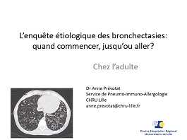 L'enquête étiologique des bronchectasies chez l'adulte