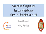 Les 5 arguments pour faire des RMM - L'implication des paramédicaux dans les décisions de LAT Les 5 arguments pour faire des RMM - L'implication des paramédicaux dans les décisions de LAT