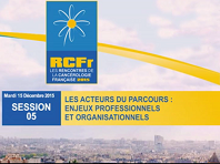 Les acteurs du parcours : enjeux professionnels et organisationnels Les acteurs du parcours : enjeux professionnels et organisationnels