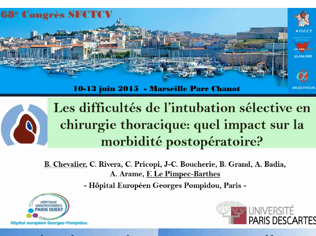 Etude prospective préliminaire sur les difficultés de l'intubation sélective en chirurgie thoracique Etude prospective préliminaire sur les difficultés de l'intubation sélective en chirurgie thoracique