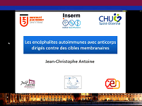 Les encéphalites autoimmunes avec anticorps dirigés contre des cibles membranaires Les encéphalites autoimmunes avec anticorps dirigés contre des cibles membranaires