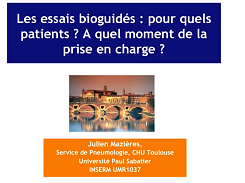 Les essais bio-guidés : pour quels patients ? A quel moment de la prise en charge ? Les essais bio-guidés : pour quels patients ? A quel moment de la prise en charge ?
