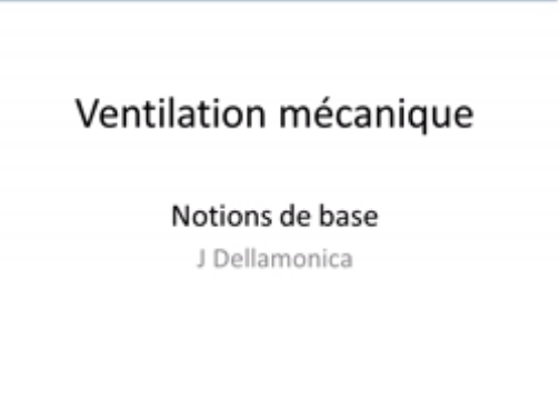 Les incontournables du respiratoire - Ventilation mécanique - 2015