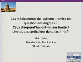 Les médicaments de l’asthme : remise en question des dogmes -  Ceux d’aujourd’hui ont-ils leur limite?