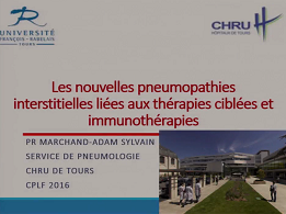 Les nouvelles pneumopathies interstitielles liées aux thérapies ciblées et immunothérapies Les nouvelles pneumopathies interstitielles liées aux thérapies ciblées et immunothérapies