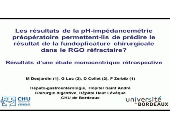Les résultats de la pH-impédancemétrie pré-opératoire permettent-ils de prédire le résultat de la fundoplicature chirurgicale dans le RGO réfractaire ? Résultats d'une étude monocentrique rétrospective