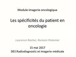 Les spécificités du patient en oncologie partie 1