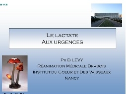 Les troubles métaboliques, urgence et méfiance - Quand penser au lactate ?