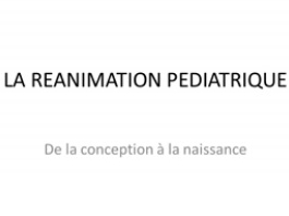 L'histoire de la réanimation pédiatrique