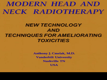 Locally Advanced Head and Neck Cancer Locally Advanced Head and Neck Cancer