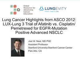LUX-Lung 3 Trial of Afatinib vs. Cisplatin/Pemetrexed for EGFR-Mutation Positive Advanced  NSCLC