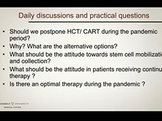 Management of leukemia and stem cell transplant patients during the COVID 19 pandemic Management of leukemia and stem cell transplant patients during the COVID 19 pandemic