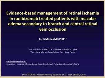 Management of Retinal Non-perfusion - Evidence based management of retinal ischaemia Management of Retinal Non-perfusion - Evidence based management of retinal ischaemia