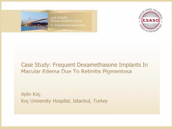 Management of Retinal Non-perfusion - Frequent Dexamethasone Implants in Macular Edema due to Retinitis Pigmentosa Management of Retinal Non-perfusion - Frequent Dexamethasone Implants in Macular Edema due to Retinitis Pigmentosa