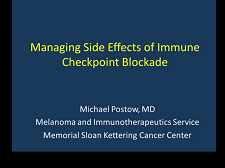 Managing Immune Checkpoint-Blocking Antibody Side Effects Managing Immune Checkpoint-Blocking Antibody Side Effects