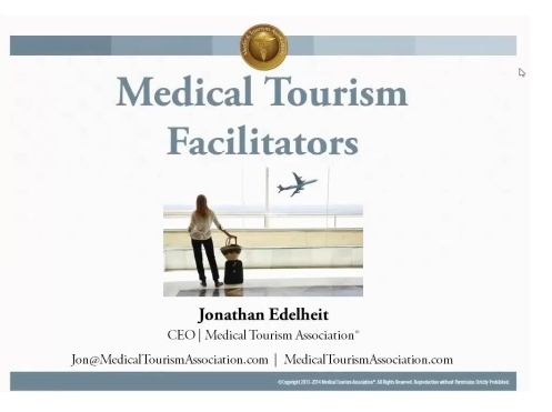 Medical Tourism Facilitators:the Good,the Bad and the Unknow Medical Tourism Facilitators:the Good,the Bad and the Unknow
