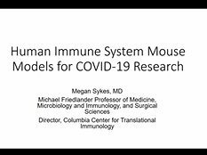 Megan Sykes, COVID-19 Virtual Symposium Megan Sykes, COVID-19 Virtual Symposium