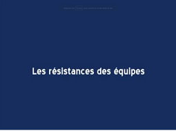 MEOPA - Partie 5 : Les résistances des équipes