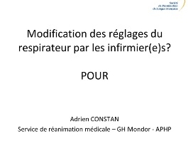 Modifications des réglages du respirateur par les infirmiers - POUR