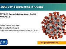 Module 2.1 - SARS-CoV-2 sequencing in Arizona Module 2.1 - SARS-CoV-2 sequencing in Arizona