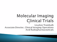 Molecular Imaging Clinical Trials