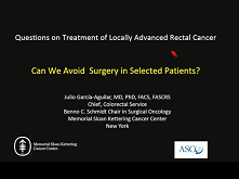 Multimodal Rectal Cancer Treatment: In Some Cases, Less May Be More Multimodal Rectal Cancer Treatment: In Some Cases, Less May Be More