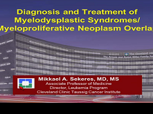 Myelodysplastic Syndromes: Recent Advancements in Risk Stratification and Unmet Therapeutic Challenges 3 Myelodysplastic Syndromes: Recent Advancements in Risk Stratification and Unmet Therapeutic Challenges 3