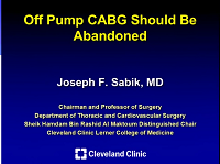 Off pump CABG should be abandoned