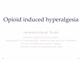 Opioid Hyperalgesia