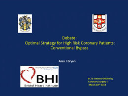 Optimal strategy for high risk coronary patients: Conventional bypass