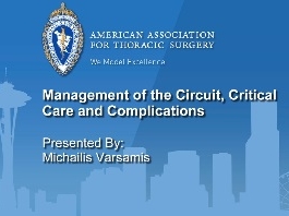 Thérapies optimales pour la défaillance terminale d'organes thoraciques - Gestion du circuit, les soins intensifs et les complications Thérapies optimales pour la défaillance terminale d'organes thoraciques - Gestion du circuit, les soins intensifs et les complications