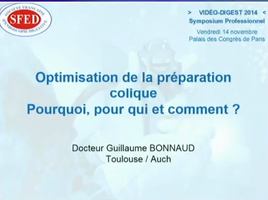 Optimisation de la préparation colique : pourquoi, pour qui et comment ? Optimisation de la préparation colique : pourquoi, pour qui et comment ?