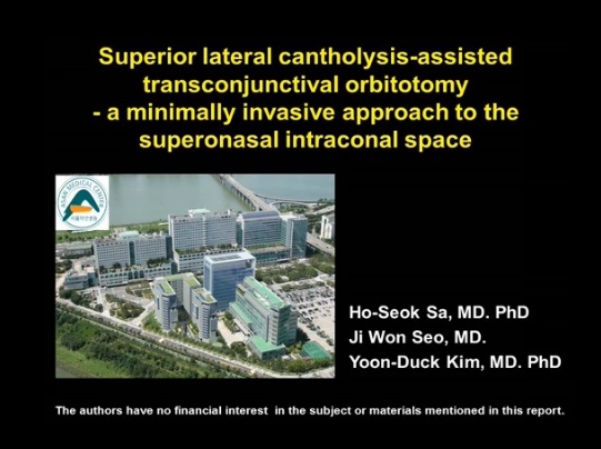 Orbit, Lacrimal, Plastic Surgery - Superior Lateral Cantholysis-Assisted Transconjunctival Orbitotomy: A Minimally Invasive Approach to the Superonasal Intraconal Space