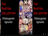Orbitozygomatic Approaches (3D TV) Orbitozygomatic Approaches (3D TV)